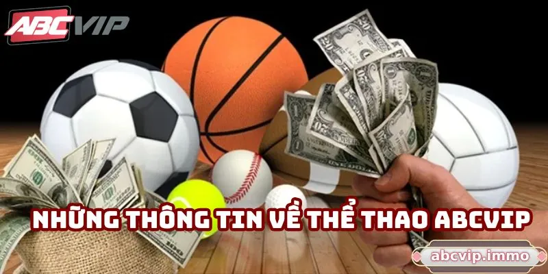 Những thông tin thú vị về thể thao ABCVIP