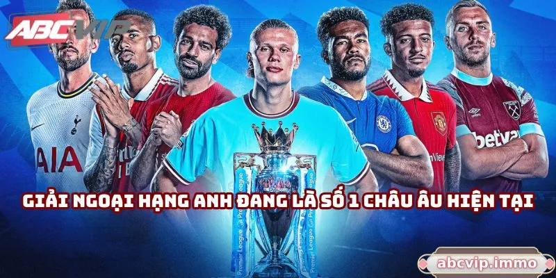 Sức hút của Ngoại hạng Anh thậm chí làm lu mờ nhiều giải VĐQG khác ở châu Âu