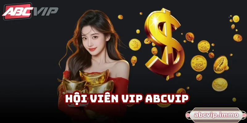 Tham gia làm thành viên VIP để nhận nhiều quà tặng giá trị